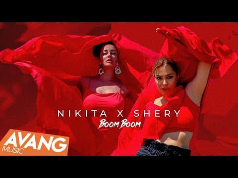 Nikita X Shery - Boom Boom