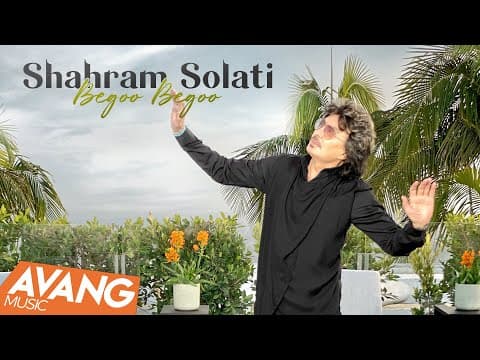 Shahram Solati - Begoo Begoo
