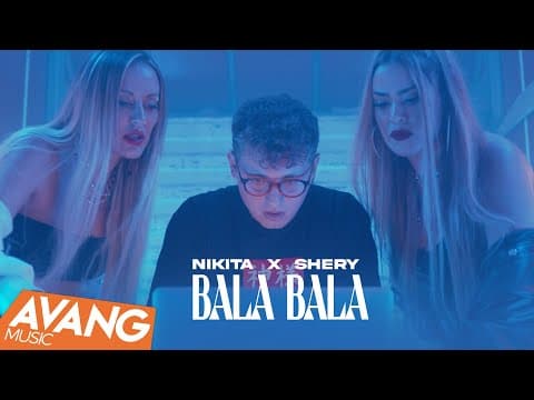 Nikita X Shery - Bala Bala