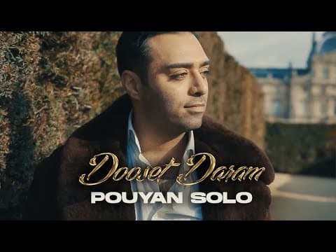 Pouyansolo - Dooset Daram
