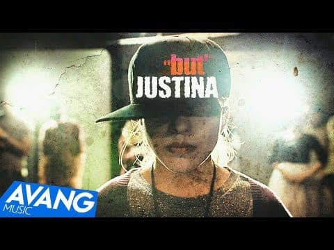 Justina - But