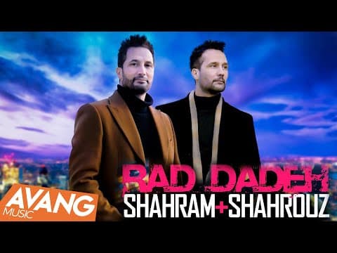 Shahram & Shahrouz - Rad Dadeh
