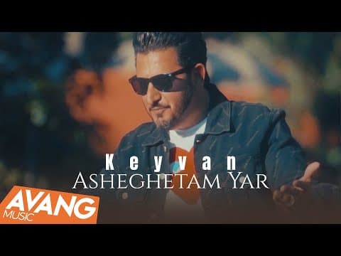 Keyvan - Asheghetam Yar