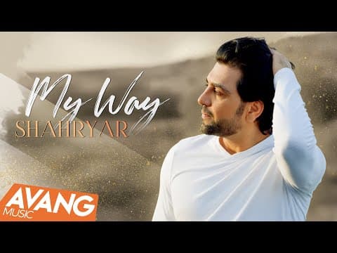 Shahryar - My Way