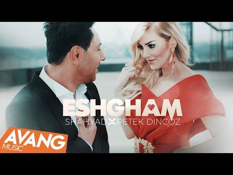 Shahyad Ft Petek Dinçöz - Eshgham