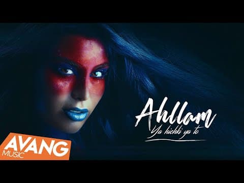 Ahllam - Ya Hichki Ya To