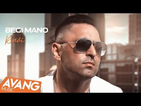 Ravi - Begi Mano