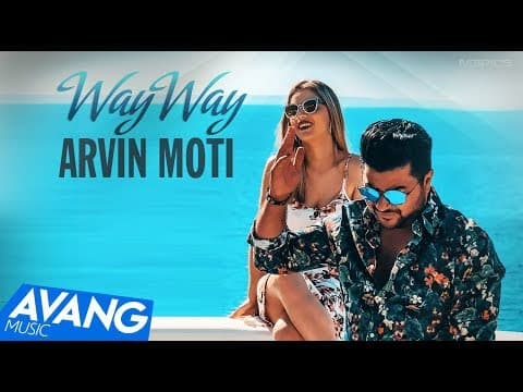 Arvin Moti - Way Way