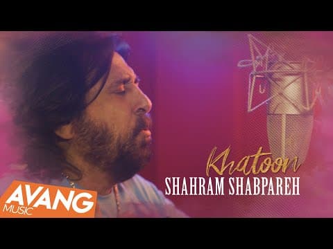 Shahram Shabpareh - Khatoon
