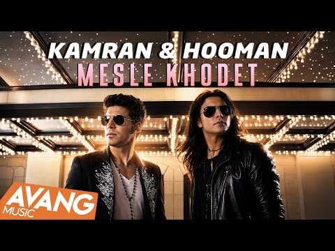 Kamran & Hooman - Messle Khodet