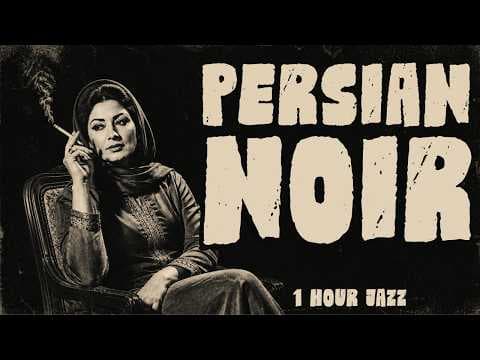 Persian Noir Jazz · A Subtle Dance of Goodbye | 1 Hour Noir Jazz for Late Night Relief